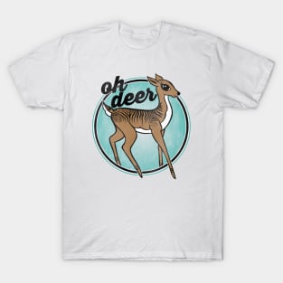 oh deer T-Shirt